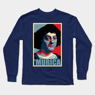 Christopher Columbus Murica Long Sleeve T-Shirt